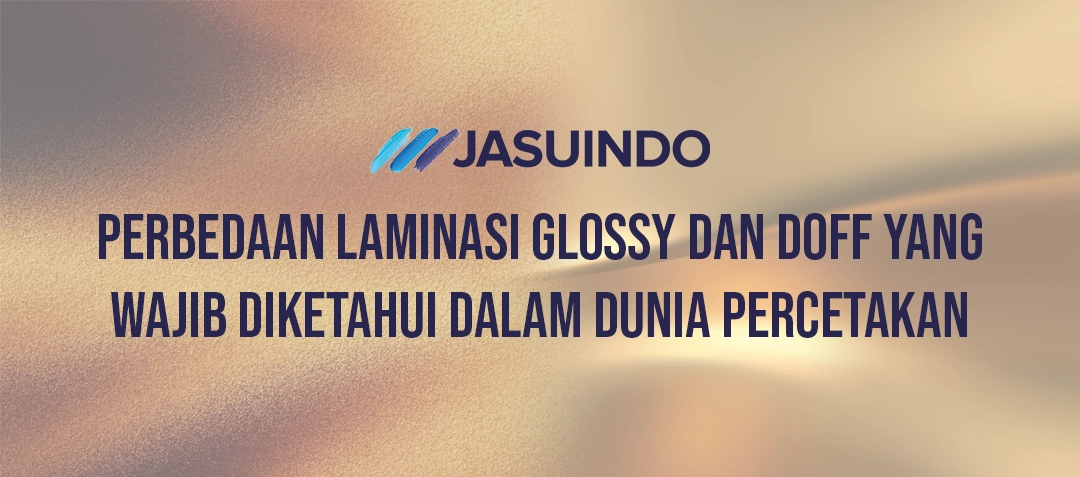 Beda Laminasi Glossy dan Doff