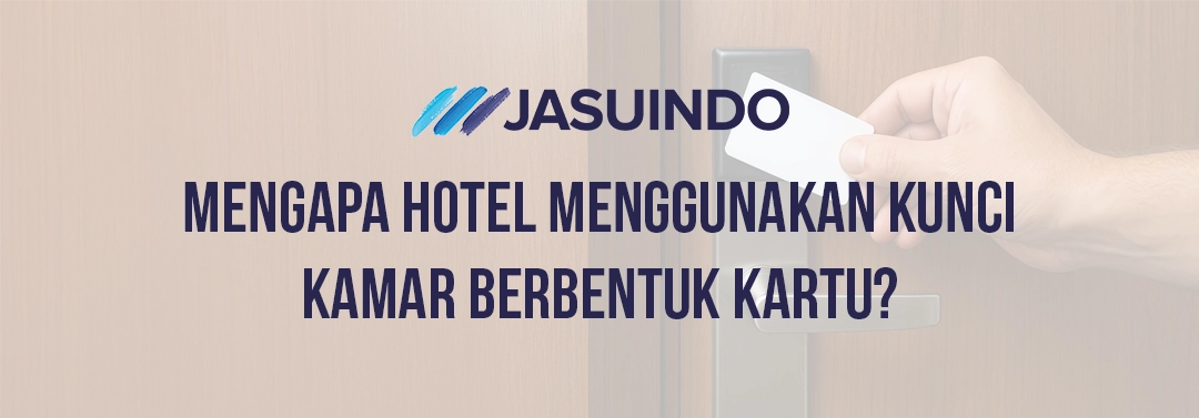 Kunci Kamar Hotel Berbentuk Kartu